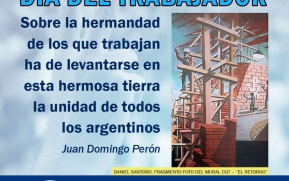 1º de mayo: Día del Trabajador