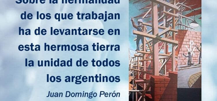 1º de mayo: Día del Trabajador