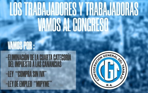 Los trabajadores y trabajadoras vamos al Congreso